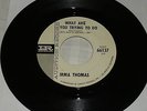 NORTHERN SOUL  45 RPM RECORD -  IRMA THOMAS - IMPERIAL 66137 - PROMO