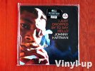JOHNNY HARTMAN  I JUST DROPPED BY TO SAY HELLO 2 Vinyl  LP 45rpm Sealed and New