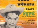PAUL WÜRGES: PEPE / GEISHA BABY / PERFIDIA / THE THREE BELLS - ARIOLA SWEDEN
