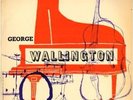GEORGE WALLINGTON TRIO S/t 10