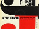 The Eminent Jay Jay Johnson Volume 1 Orig Mono LP Blue Note 1505 Ear+RVG 1955