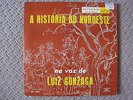LUIZ GONZAGA A História do Nordeste 10