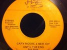 GARY MOORE until the end /  More like you / HSE R&B MOD Northern soul 45