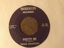 Rare CA Psych Garage 45 ROAD RUNNERS Pretty Me / Sleepy Friend MOROCCO