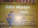 JOHN MARTYN  Cocain / london Conversation 7