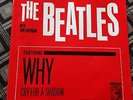 The Beatles 45 Featuring Why and Cry For A Shadow With Tony Sheridan