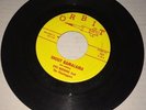 Otis Redding And The Pinetoppers Shout Bamalama / Fat Girl Orbit 135 45 Record