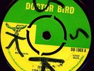? RARE ROCKSTEADY - RUDIE ALL AROUND - JOE WHITE - DOCTOR BIRD ??