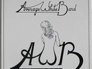 AVERAGE WHITE BAND AWB 1996 Mobile Fidelity MFSL Audio R&B Soul Rock LP No. 0137