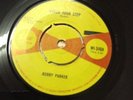 Bobby Parker Watch Your Step / Steal Your Heart Away Sue Records