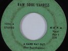Funk 45 RAW SOUL EXPRESS A Hard Way Out RAW SOUL EXPRESS HEAR