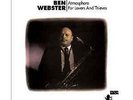 BEN WEBSTER**ATMOSPHERE FOR LOVERS AND THIEVES (180G/LIMITED EDITION)**VINYL
