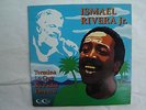 ISMAEL RIVERA JR 