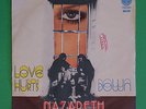 Nazareth – Love hurts / Down – Vertigo 6078 209 -. Vertigo swirl 7'