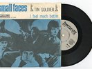 5070 SMALL FACES - TIN SOLDIER - RAREST NORWAY 45/PS