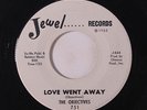 OBJECTIVES: Love Went Away / Oh My Love 45 (dj) rare Soul
