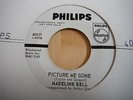 MADELINE BELL - PICTURE ME GONE - PHILIPS W/DEMO