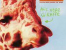 FLAMING LIPS RSD 2015 THIS HERE GIRAFFE COLOUR VINYL 10