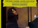 VINYL- 33 T- FREDERIC  CHOPIN  - MARTHA ARGERICH -  24 PRELUDES OP. 28 - NEUF