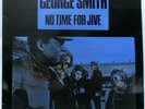 GEORGE SMITH No Time for Jive – STOMP WHITE VINYL ’86 REISSUE – PEE WEE CRAYTON