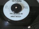 Rare northern soul. Ernest Mosley- keep on loving me / stubborn,7