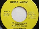 * ISLAND JAZZ QUARTET Feel Like Makin Love CRAZY RARE ISLAND AFRO FUNK 45 Hear