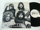 LED ZEPPELIN - SAN FRANCISCO '69 (RARE LP)