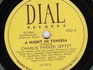 78 rpm Jazz – Charlie Parker Septet – A Night In Tunisia – Dial 1002