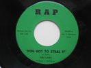FLAIRS You Got To Steal It Rap Northern Soul VG++ 45 HEAR