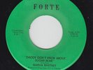 MARVA WHITNEY Daddy Don't Know About Sugar Bear 45 on Forte M- sister funk HEAR