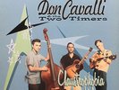 Don Cavalli & Two Timers 
