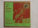 33 T  LED ZEPPELIN LIVE VANCOUVER 21 MARS 1970 105 COPIE DISQUE DE COULEUR