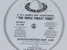 TRIPLE THREAT THREE Scratch Motion SATURN 12