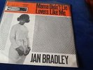 Single60er- Jan Bradley - Mama didn't Lie- funckler