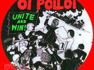 Unite And Win [LP] by Oi Polloi (Vinyl Picture Disc, 2001, Step-1 Music)