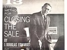 J DOUGLAS EDWARDS CLOSING THE SALE LP