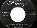 THE PENGUINS 45 Be Mine Or Be A Fool / Don't Do It MERCURY Doo WOP cc1192