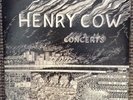HENRY COW Concerts DOUBLE LP 12 Track Double A2/b3 Matrix UK Caroline 1976 Ex/VG