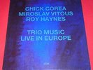 Chick Corea, M. Vitous, R. Haynes - Trio Music - Live in Europe -- LP / Jazz