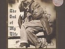 Sex - The End Of My Life Vinyl EU LP