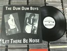The Dum Dum Boys - Let There Be Noise 12