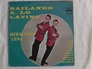 Hermanos Luna – Latin LP – “Bailando A Lo Latino” Discos Corona #DCS 62