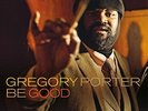 GREGORY PORTER-BE GOOD-VINYL LP (3) MOTEMA NEW