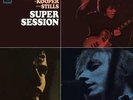 Al Kooper / Stephen Stills: Super Session LP
