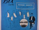 BIX BEIDERBECKE: And The Wolverine Orchestra, Vol. 1 LP (10