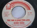 Hear Rare Soul 45 : Bobby Reed   The Time Is Right For Love   Bell 888 Promo