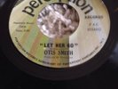 Otis Smith Let Her Go Perception Bargain
