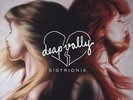 DEAP VALLY - SISTRIONIX NEW VINYL