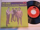 Slade - Get Down and Get wit it UK -3 Track .Vinyl: mint (-)/ Cover: mint -
