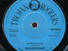 Silvertones - African Dub UK Trojan 7